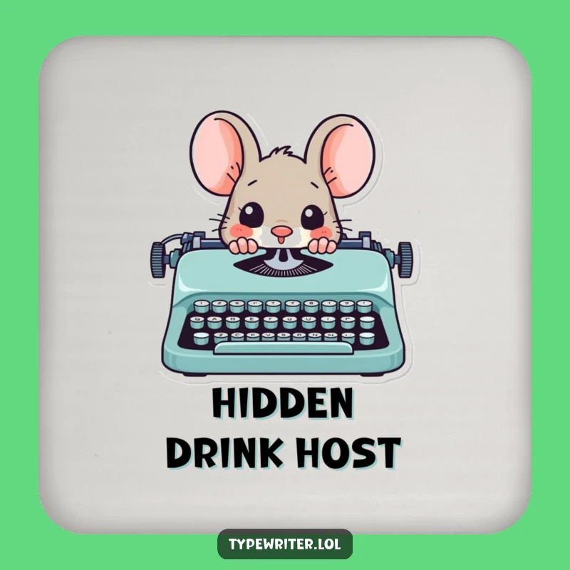 Funny Mouse Writer Drink Coaster: Playful Peekaboo Protector, a Literary Funny Gift