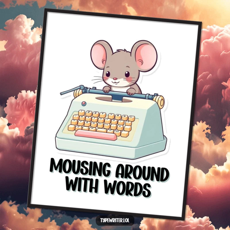 Funny Free Printable Wall Art of a small mouse diligently operating a surprisingly giant typewriter, emphasizing scale.