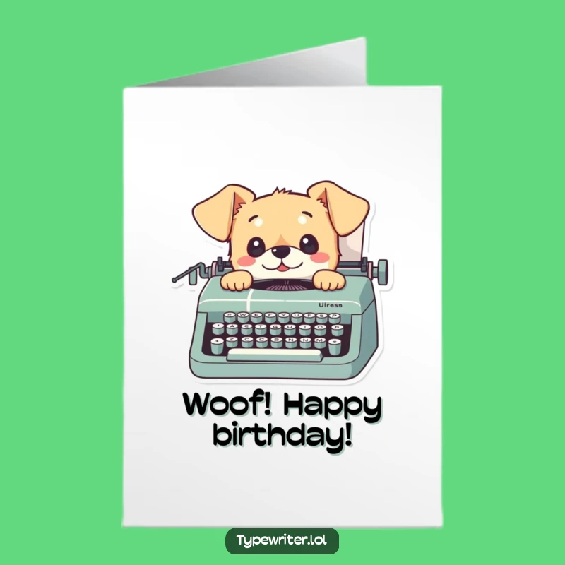 Free Printable Birthday Dog Card: Curious Pup Typist Funny Downloadable Gift