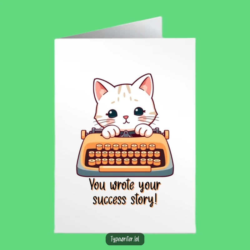 Free Printable Cat Typist Congrats Card - Hilarious Downloadable DIY Gift for Achievers