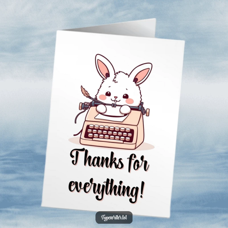 Funny Free Printable Thank You Card featuring a cheerful bunny character writing at a typewriter with a quill pen.