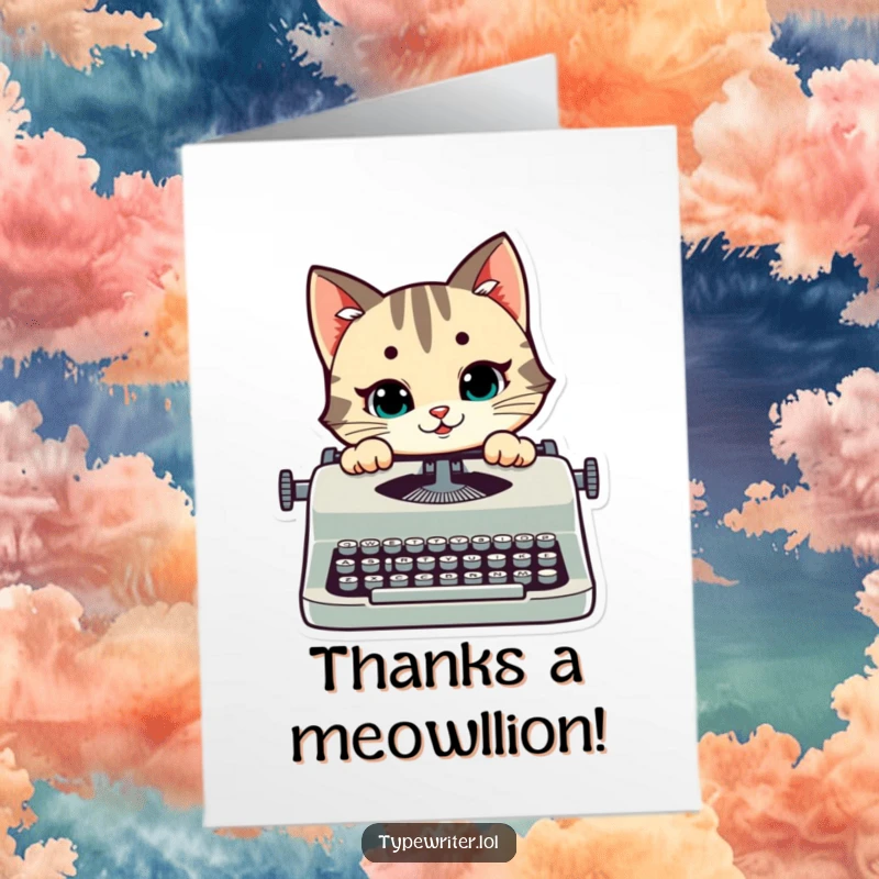 Funny Free Printable Thank You Card with a stylized cat peeking over a typewriter, ready to type thanks.